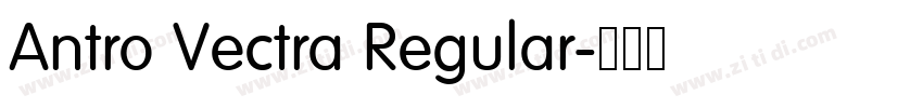 Antro Vectra Regular字体转换 Antro Vectra Regular字体转换